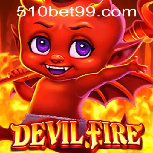 Explore the Thrilling World of DevilFire and Master Your Way to 510bet PH