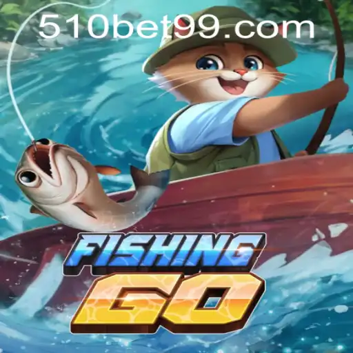 FishingGO and 510bet PH Login: An In-Depth Exploration